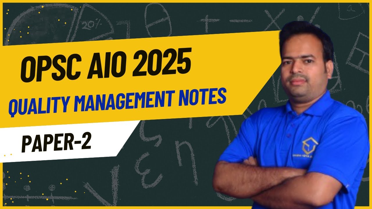 OPSC AIO  2025 NOTES/QUALITY MANAGEMENT/SUBJECT TEST