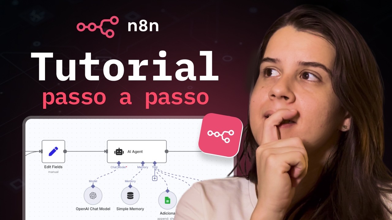 Tutorial COMPLETO de N8N: Como Criar Automações com IA em 2025