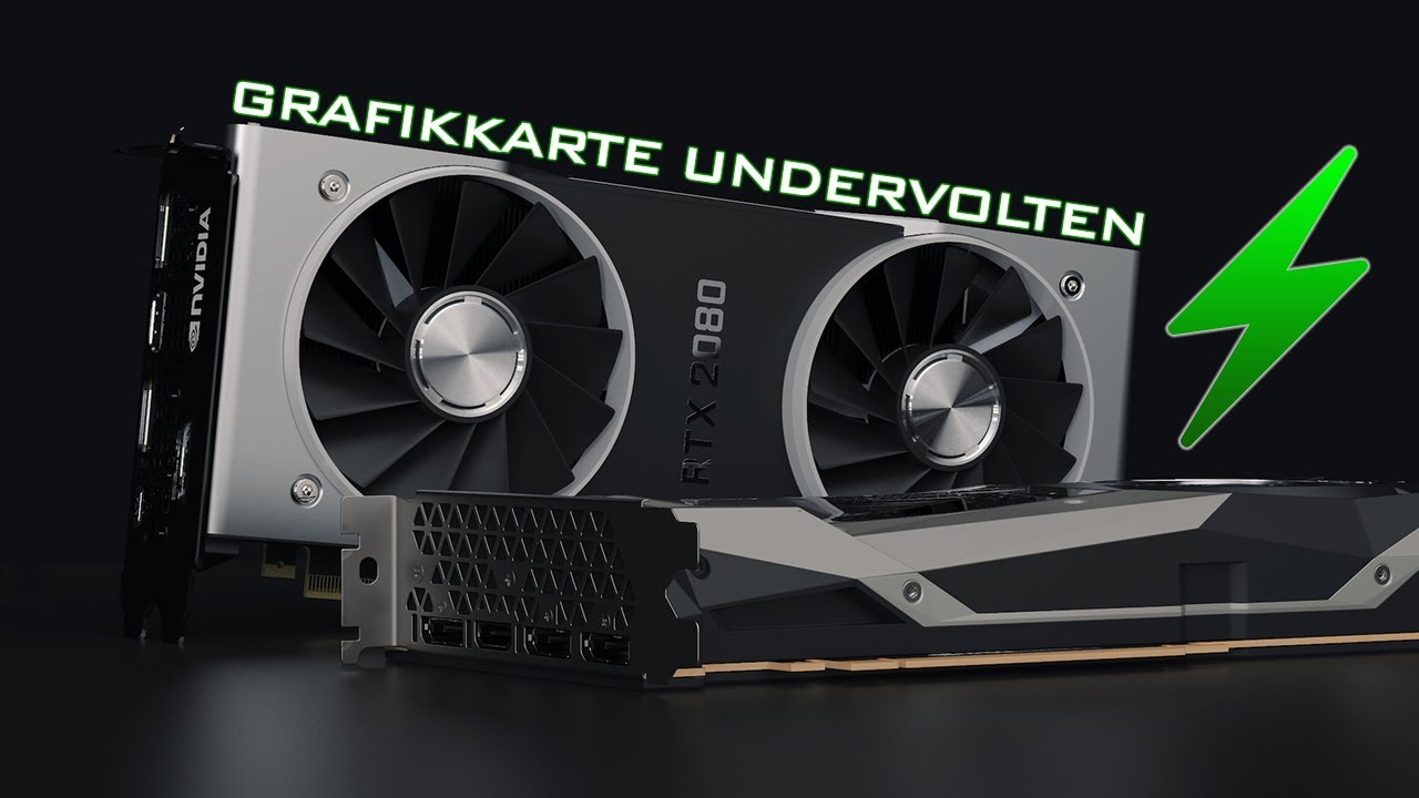 GPU/Grafikkarte Undervolten f&uuml;r weniger Stromverbrauch Tutorial German