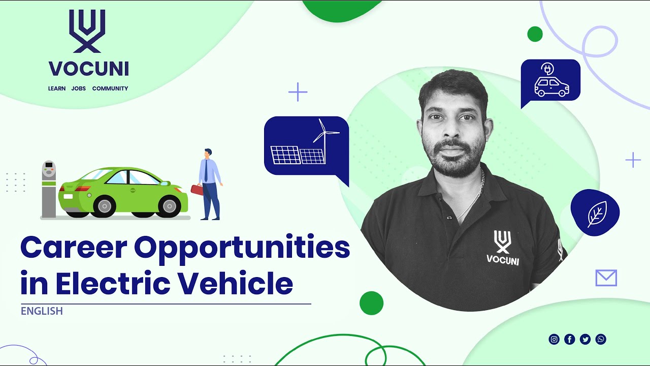 Career Opportunities in Electric Vehicle  |  #EV #ElectricVehicle #EVJobs #Vocuni