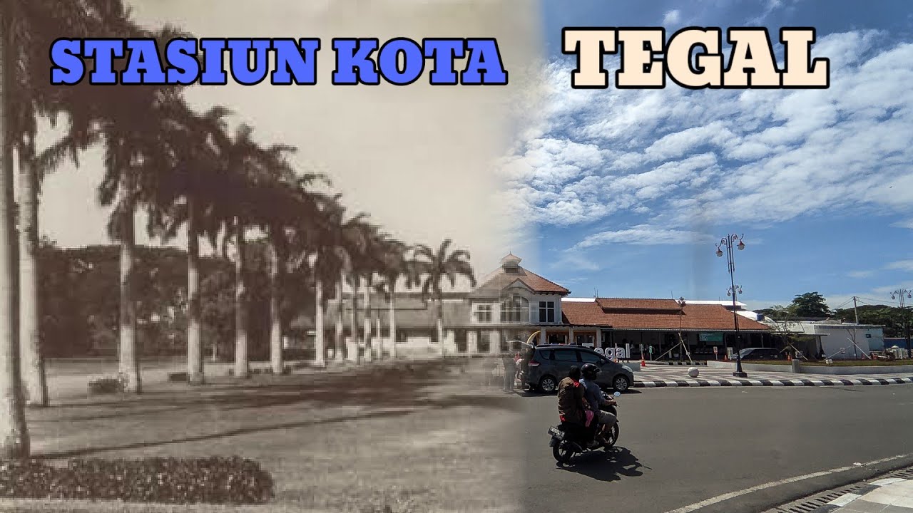 SEJARAH PANJANG JALUR TRAM DAN REL BERAT DI KOTA TEGAL HINGGA STASIUN TEGAL GENERASI KE 3
