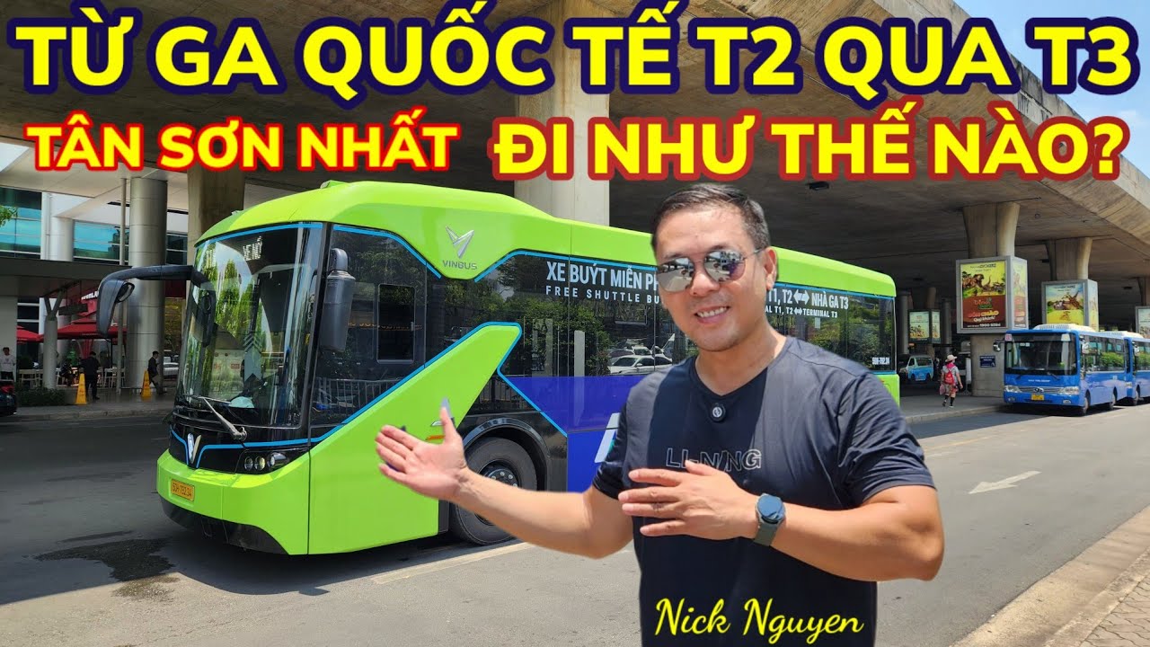 HƯỚNG DẪN DI CHUYỂN TỪ GA QUỐC TẾ T2 QUA GA QUỐC NỘI MỚI T3 TÂN SƠN NHẤT || Nick Nguyen