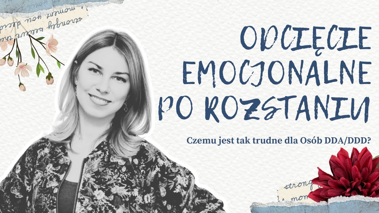 Odcięcie emocjonalne po rozstaniu z osobą uzależnioną