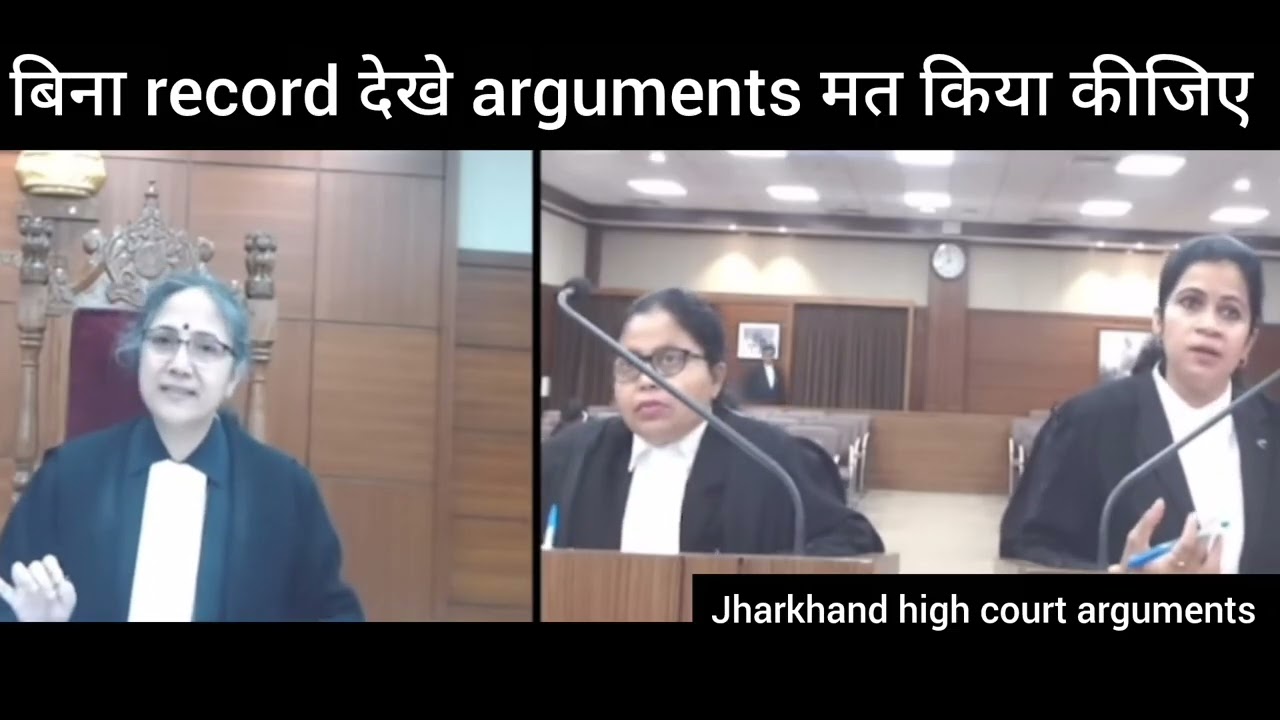Jharkhand High court Judge ने महिला वकील को समझाया।। बिना Record देखे बहस मत किया कीजिए #highcourt 