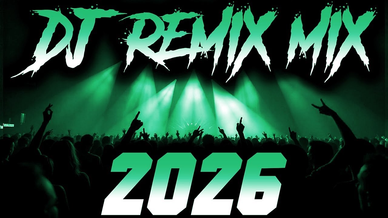 DJ REMIX 2026 &ndash; Disco Remix Nonstop New Songs | Club Music 2025