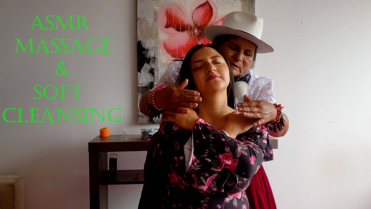 Rosita María ♥♥♥ Soft spoken, whispering Ecuadorian ASMR massage & soft spiritual cleansing (Limpia)