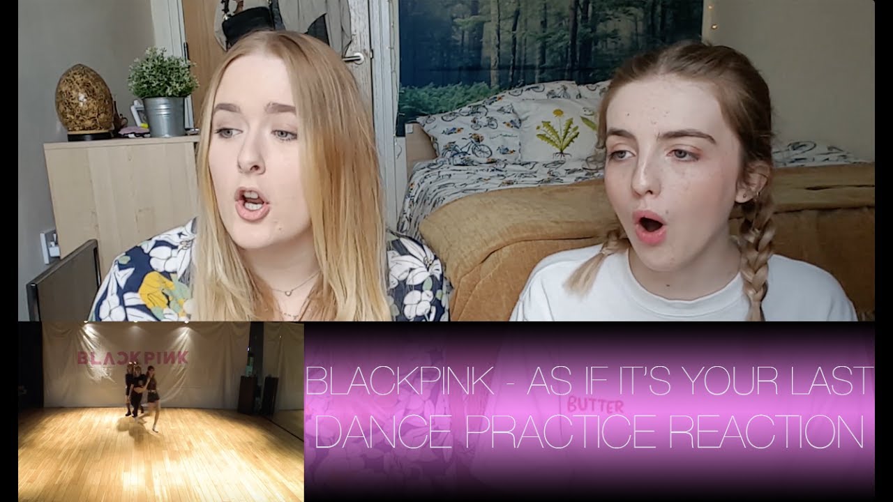 BLACKPINK - AS IF IT'S YOUR LAST (마지막처럼) Dance Practice Reaction | Hallyu Doing