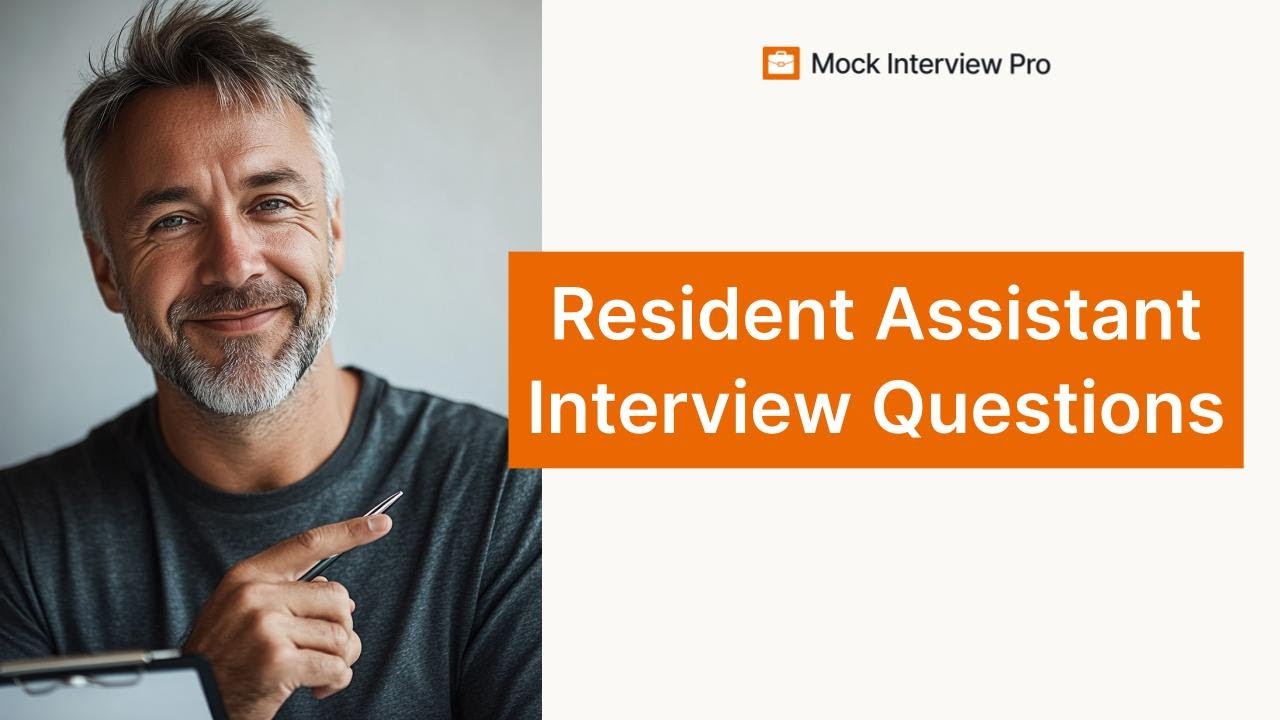 Resident Assistant Interview Questions | Best Answers and Tips