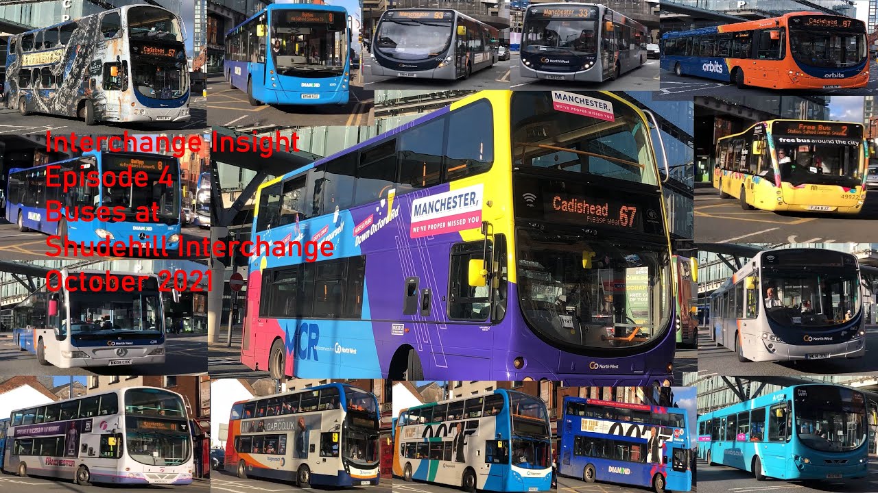 Interchange Insight Ep 4 - Buses at Shudehill Interchange includes Go North West, Diamond and More!