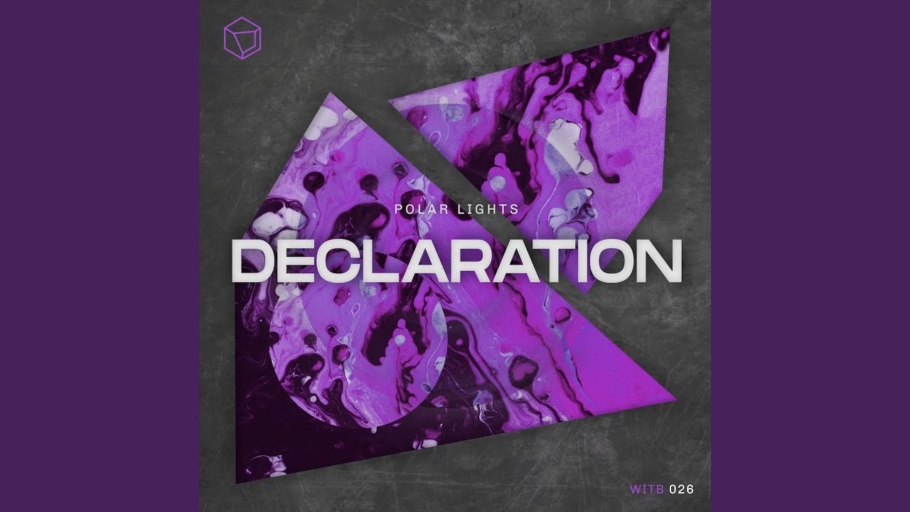 Declaration (Kisk Slowly Mix)