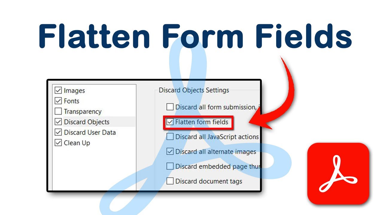 How to Flatten Form Fields in PDF with Adobe Acrobat Pro DC