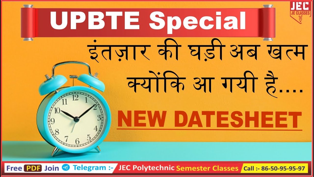 UPBTE Latest News Bteup Even Semester Date sheet 2023 | New Scheme | Bteup latest update today JEC