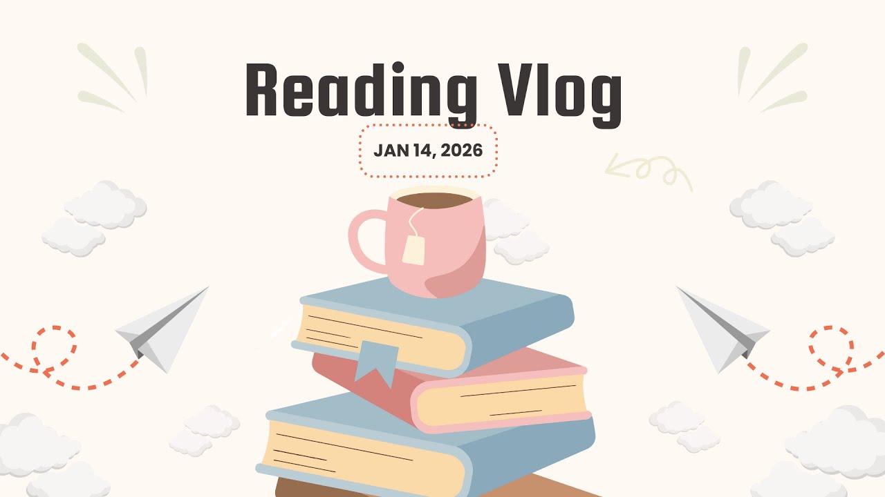 Reading Vlog || January 14, 2026