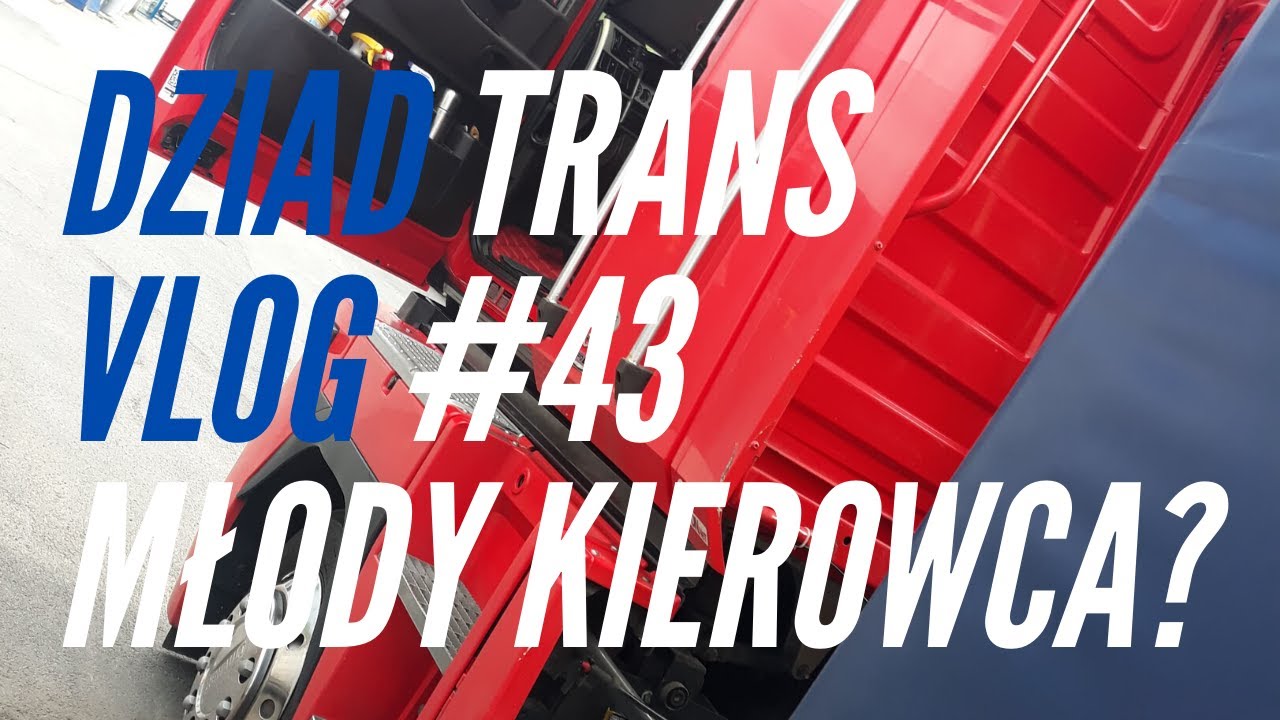 Dziad Trans Vlog#43 Czy zatrudnić kierowcę bez doświadczenia? cz.1 | Kierowca, właściciel ciężar&oacute;wki
