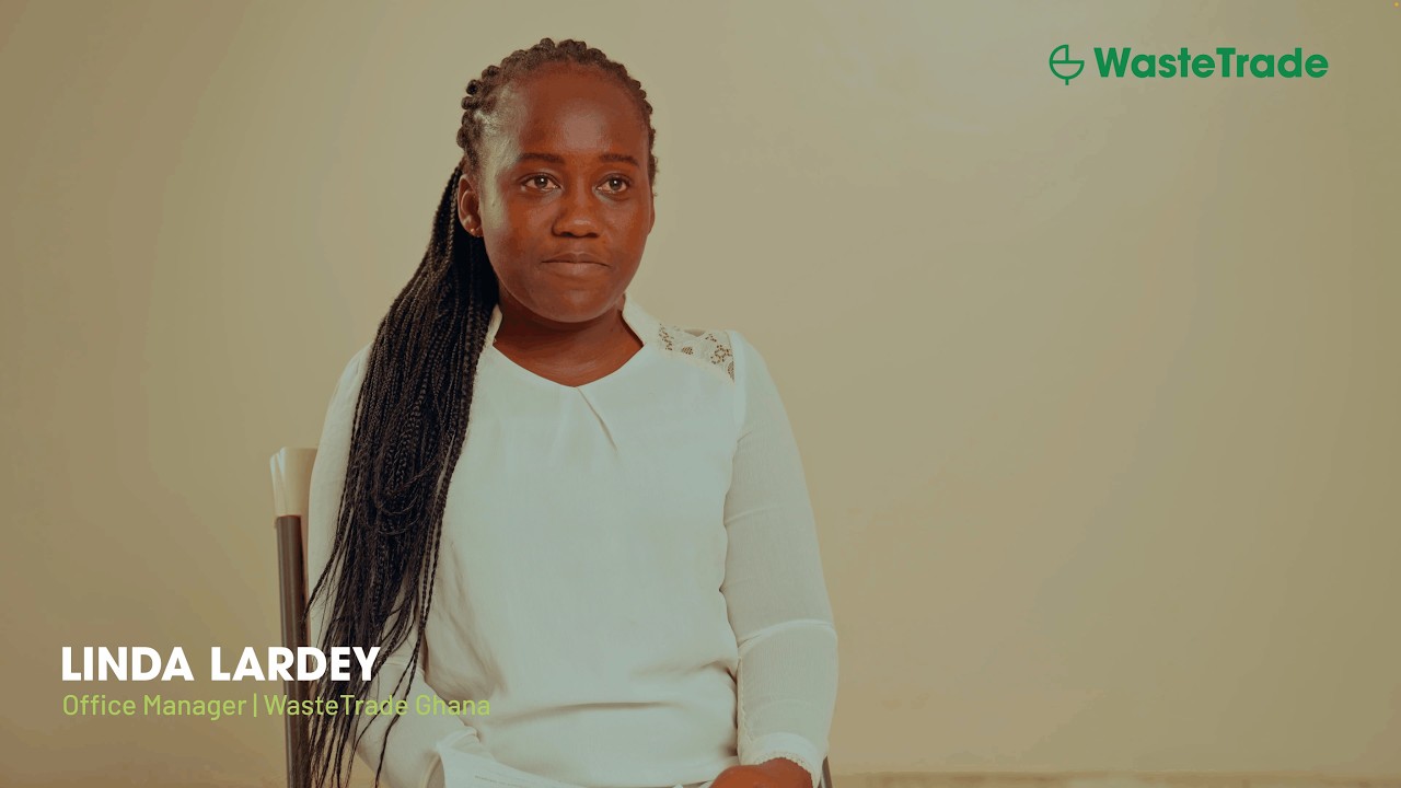 Linda Lardey Interview | WasteTrade Ghana Office Manager