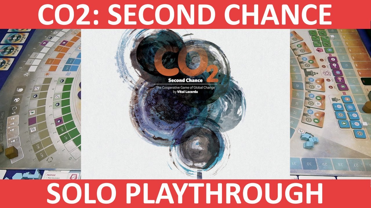 CO2: Second Chance | Solo Playthrough | slickerdrips