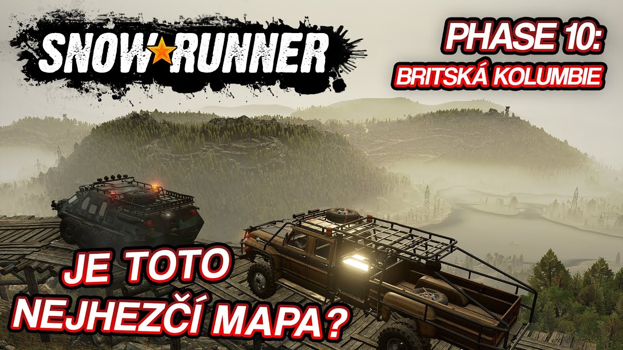 JE TOTO NEJHEZČÍ MAPA? ANEB NOVÝ REGION BRITSKÁ KOLUMBIE! | SnowRunner #22
