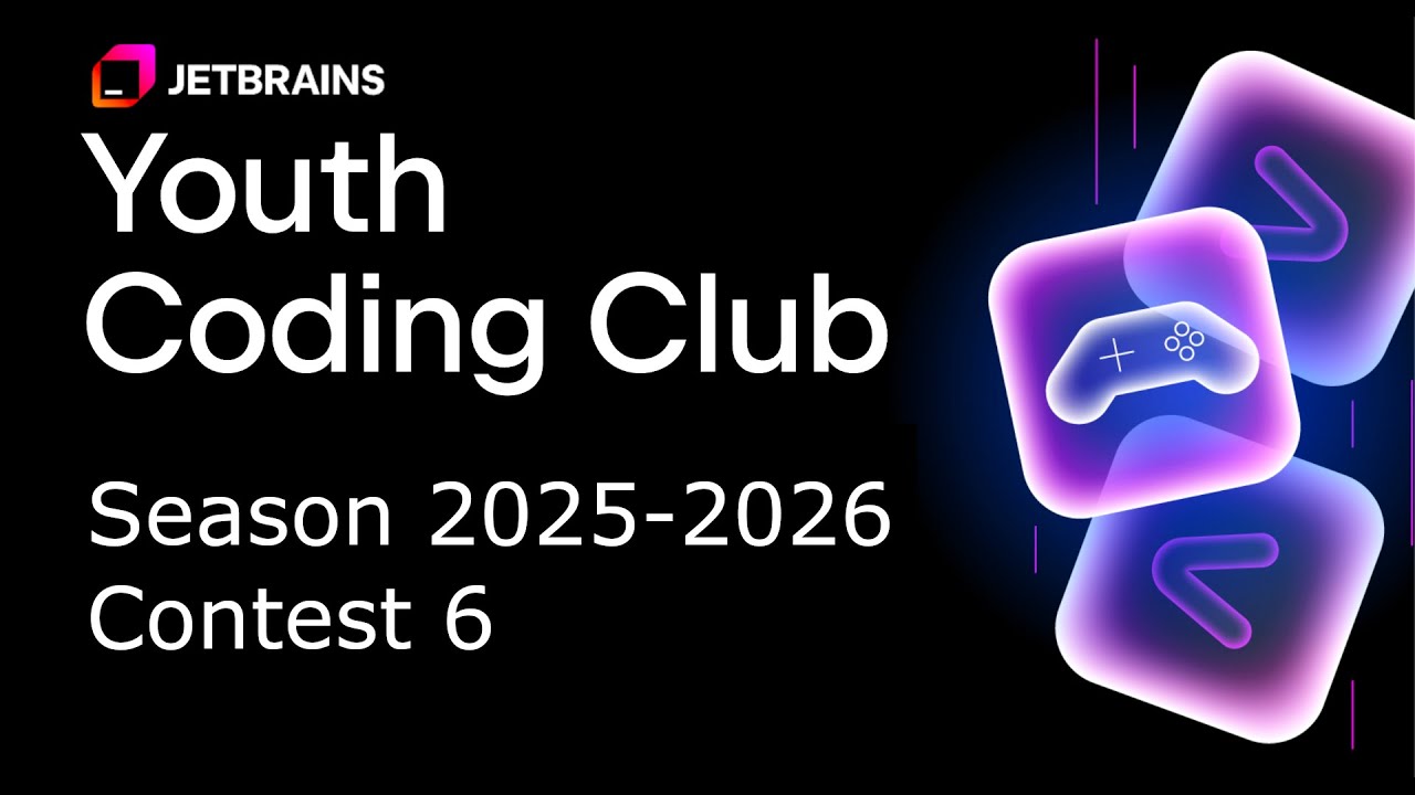 JetBrains Youth Coding Club 2025-2026, Contest 6
