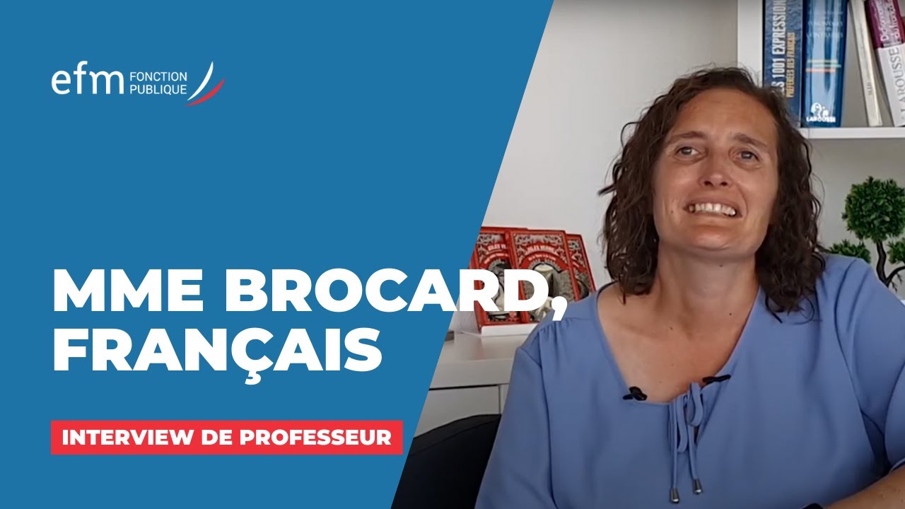 Interview de Professeur : Mme Brocard - Français | EFM Fonction Publique