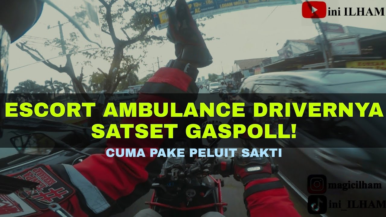 🔴 DRIVER AMBULAN SATSET - ESCORT AMBULANCE PAKE PELUIT SAKTI