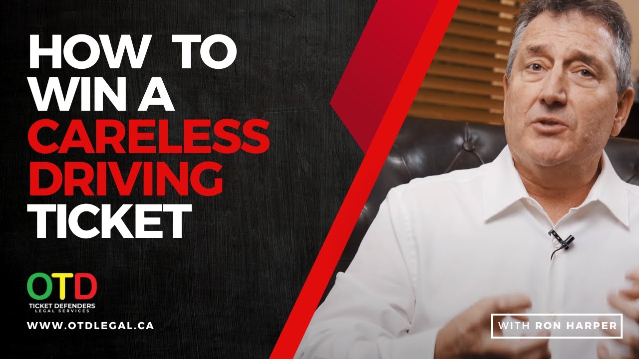 HOW TO WIN A CARELESS DRIVING TICKET