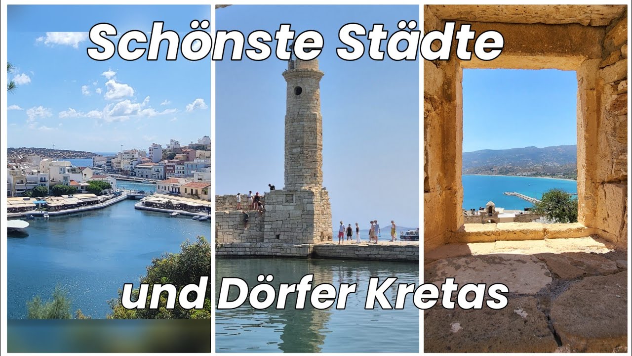 Städte und Dörfer auf Kreta entdecken 