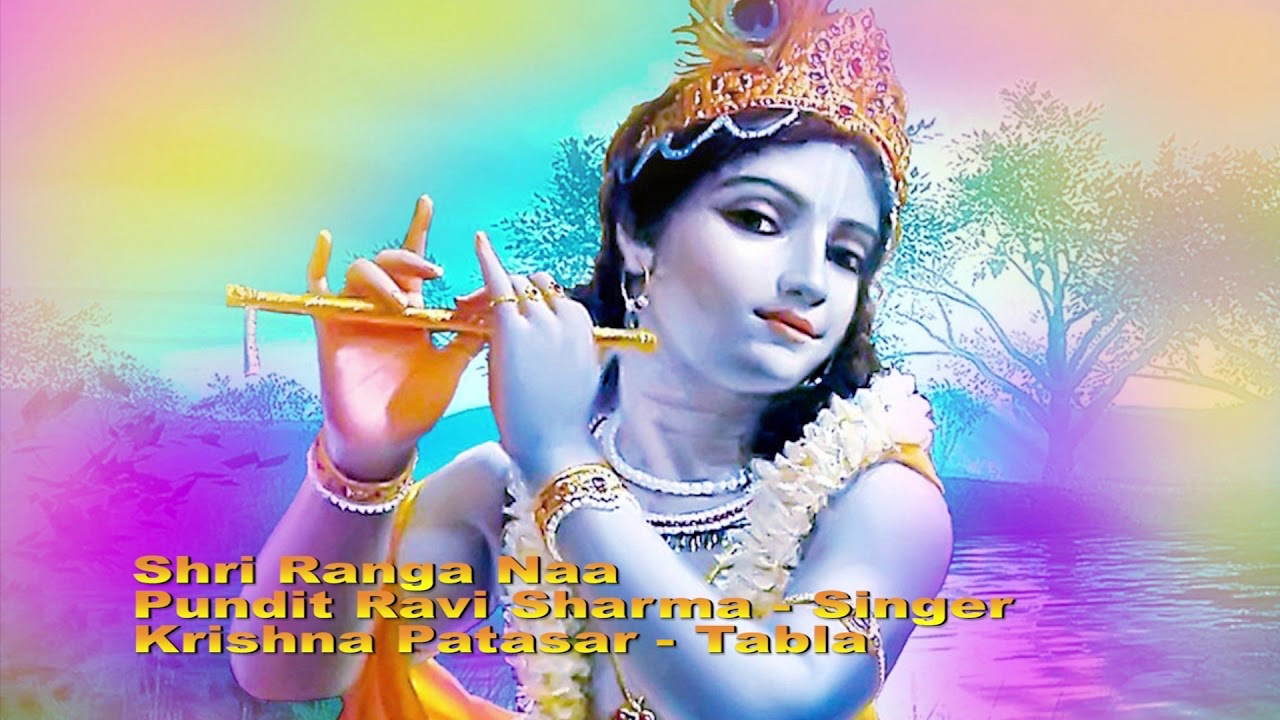 Shree Ranga Naa - Pundit Ravi Sharma Tabla By Krishna Patesar