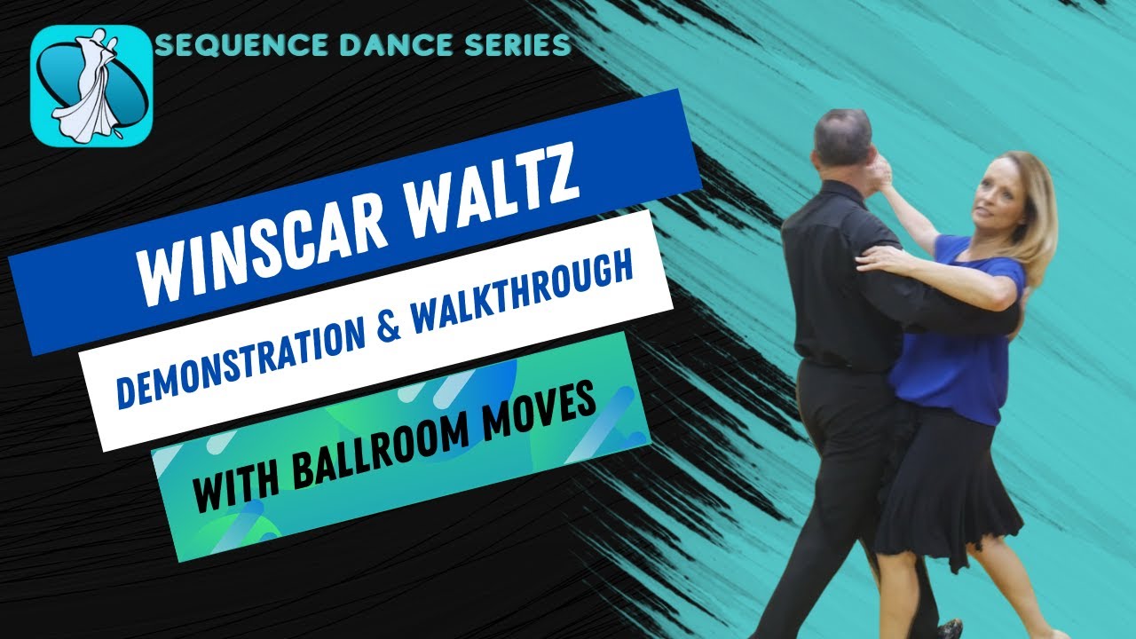 Winscar Waltz Sequence Dance Instruction