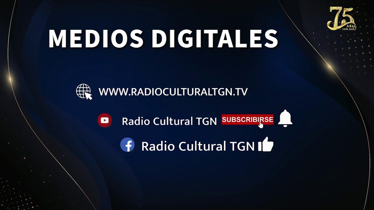 HIMNOS DE ALABANZA - CUMPLEAÑOS DE RADIO CULTURAL TGN - 75 AÑOS DE FIDELIDAD