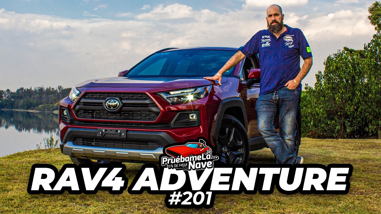 Toyota Rav 4 Adventure | PruebameLa... Nave #201 | Reseña