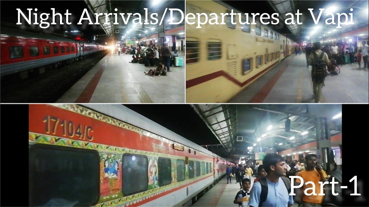 Night Arrivals/Departures at Vapi. TVC SF + Lokshakti + Marusagar. (Part 1) 