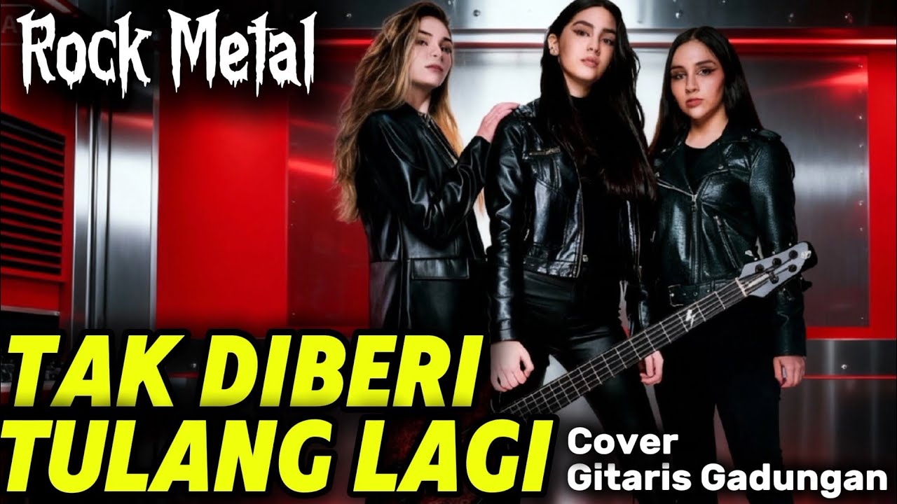 TAK DIBERI TULANG LAGI Versi Rock Metal Cover Gitaris Gadungan (AI)