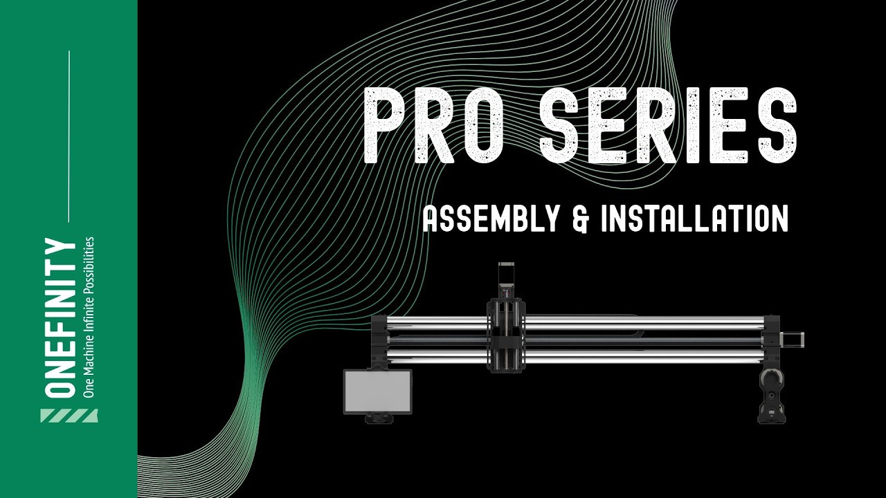 PRO Assembly Video | Onefinity CNC