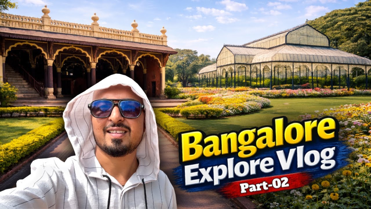 Bangalore Explore Vlog Part 2 | Tipu Sultan Palace & Lalbagh Garden #banglore 