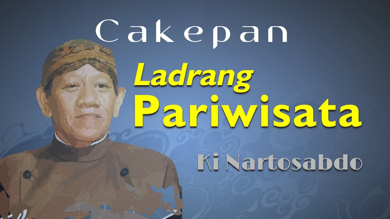 Cakepan Ladrang Pariwisata