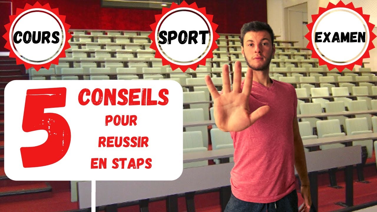 5 CONSEILS POUR RÉUSSIR EN STAPS