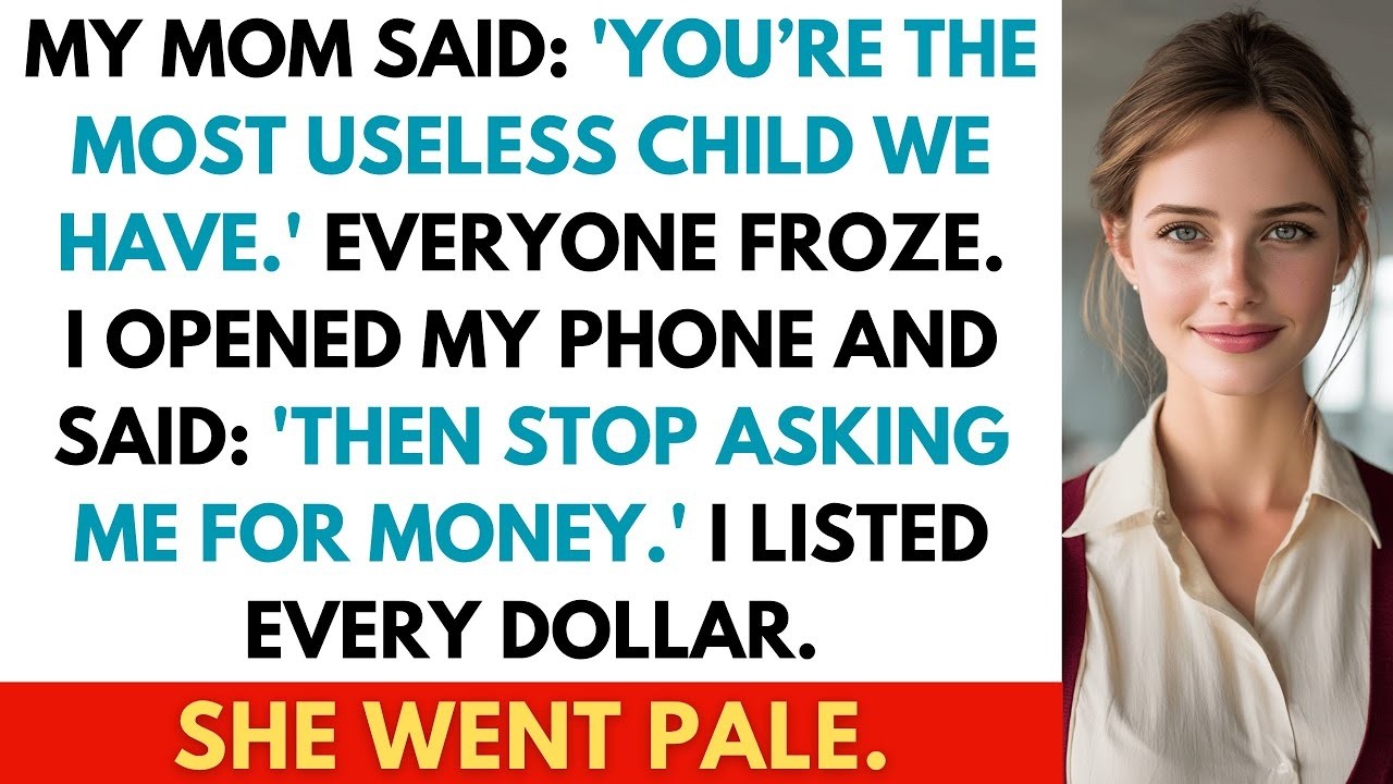 My Mom Said “You’re the Most Useless Child We Have” — Until I Showed Who Funded Her Lifestyle