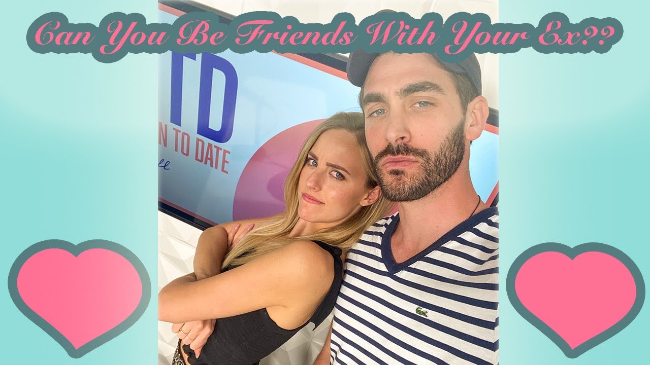 Can You Be Friends With Your Ex? | Down to Date with Kendall Long