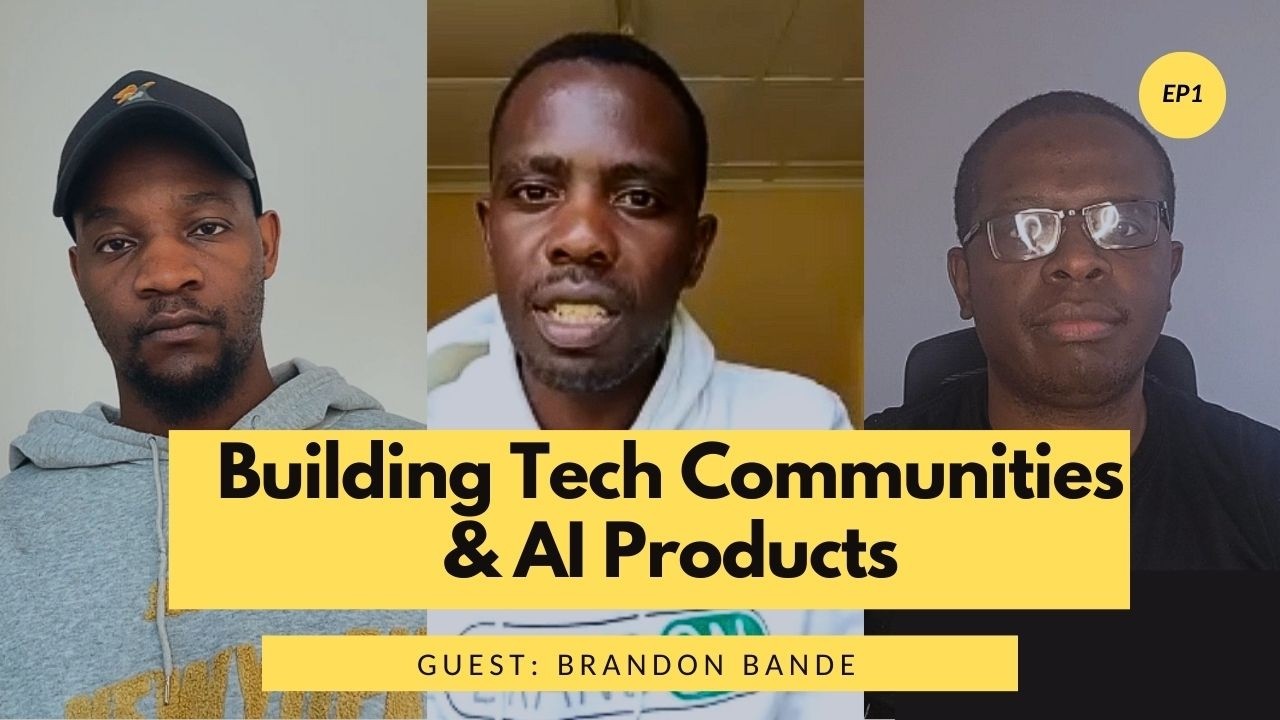 Building Tech Communities & AI Products | Interview with Brandon Bande mp4