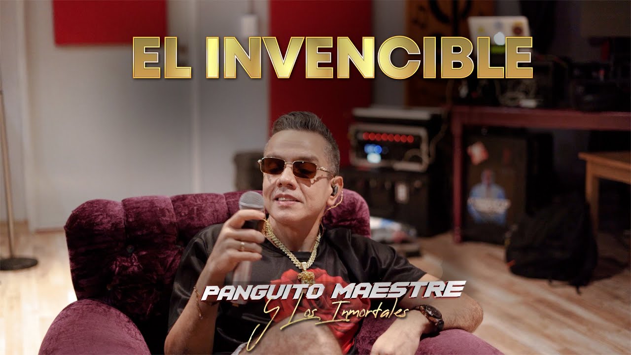El Invencible - Panguito Maestre Y Los Inmortales