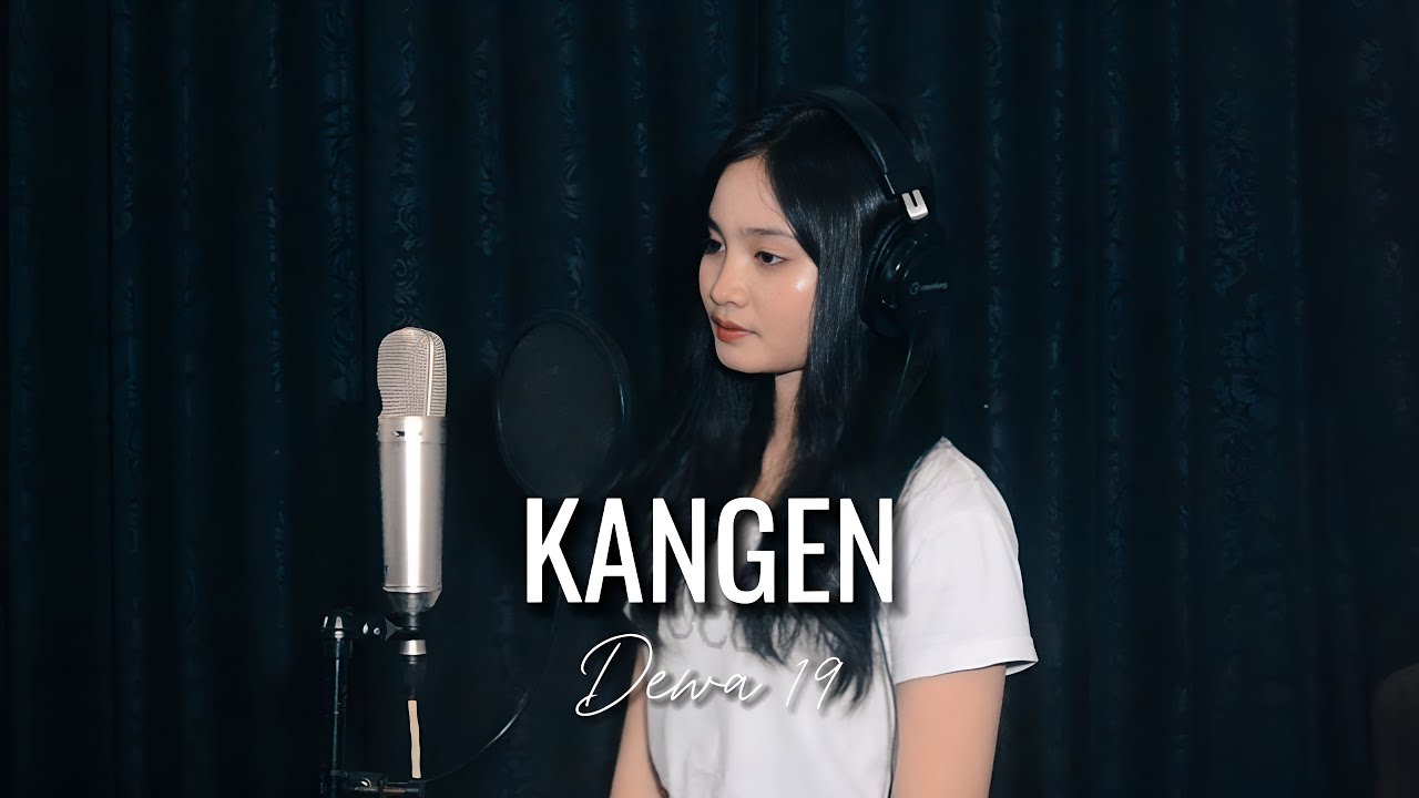 Dewa 19 - Kangen | Cover by Thalita Ayudya