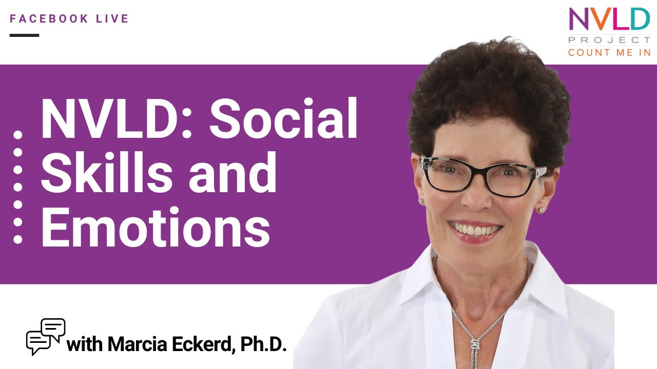 NVLD: Social Skills and Emotions