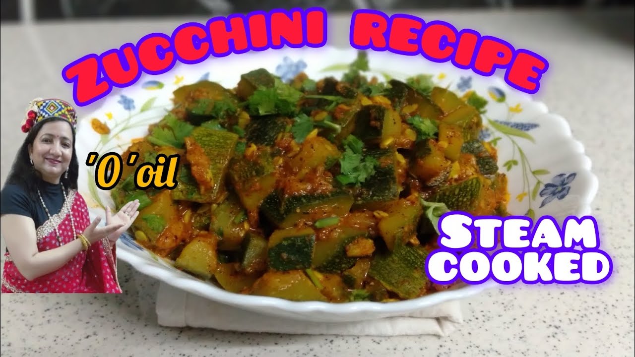 Zucchini recipe (steam cooking)