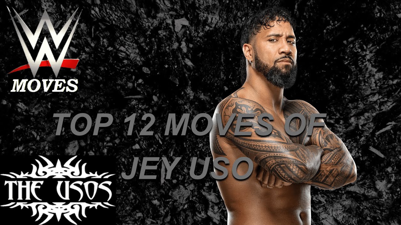 TOP 12 MOVES OF JEY USO