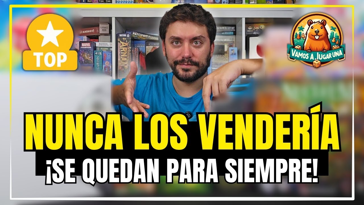 TOP 10 MEJORES JUEGAZOS DE MESA QUE NUNCA VENDERÍA | SE QUEDAN PARA SIEMPRE