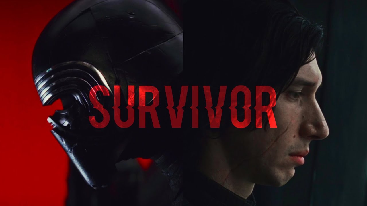 Kylo Ren || Survivor