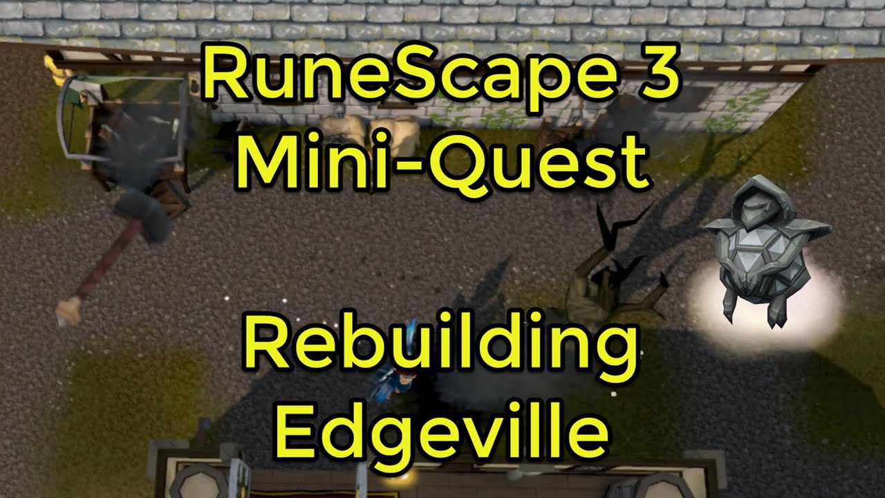 RuneScape 3 - Mini-Quest - Rebuilding Edgeville
