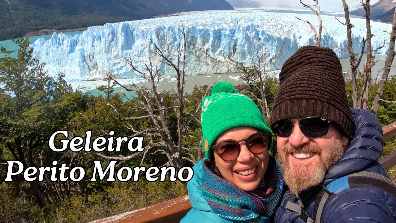 Aventura de Motorhome até as Incríveis Geleiras de Perito Moreno - 20º VÍDEO  Adri e Jean