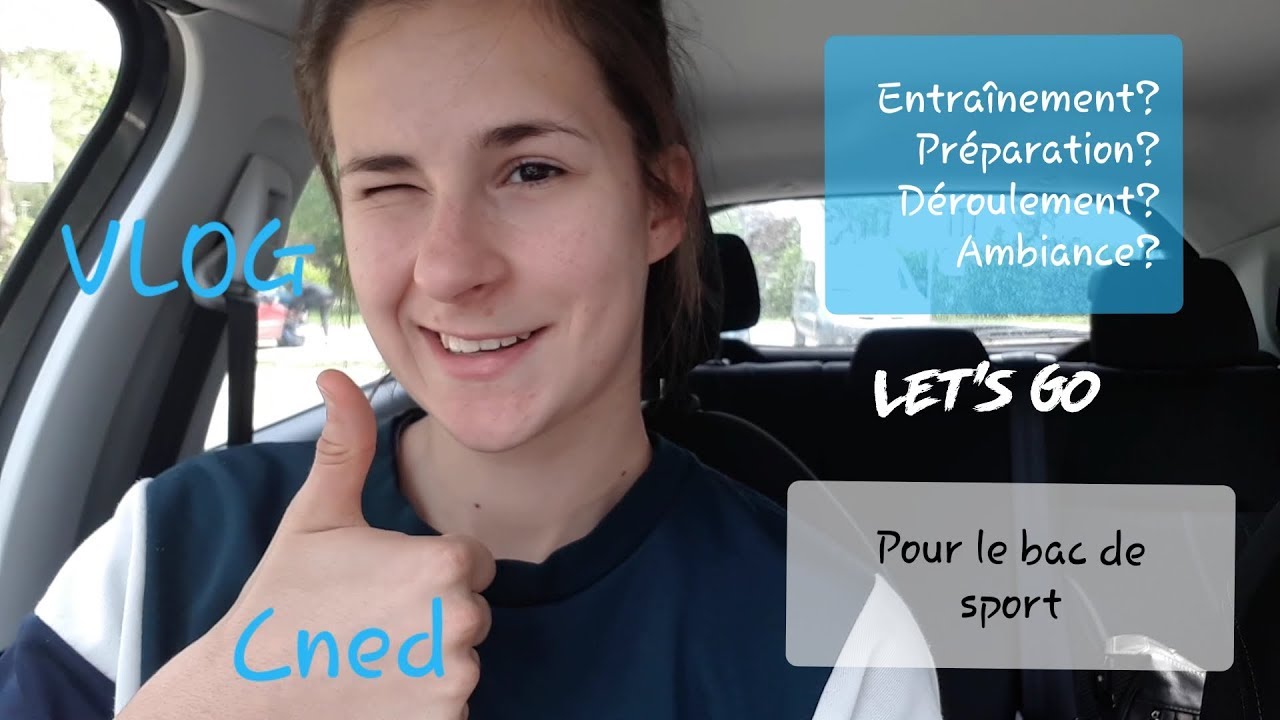 CNED l BAC DE SPORT l VLOG