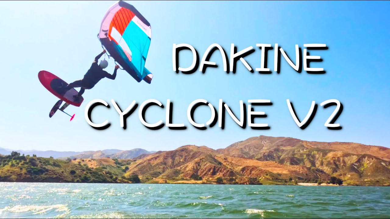Dakine Cyclone V2 - Wing Review - Wingfoiling